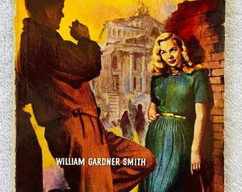 WILLIAM GARDNER SMITH - Last of the Conquerors - 1949 First Printing Signet Paperback - Black Servicemen in World War 2