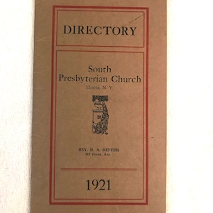 1921 Directory South Presbyterian Church of Elmira, New York - Scarce Local History !