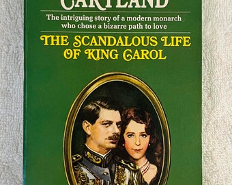 BARBARA CARTLAND - The Scandalous Life of King Carol - 1974 Pyramid Paperback