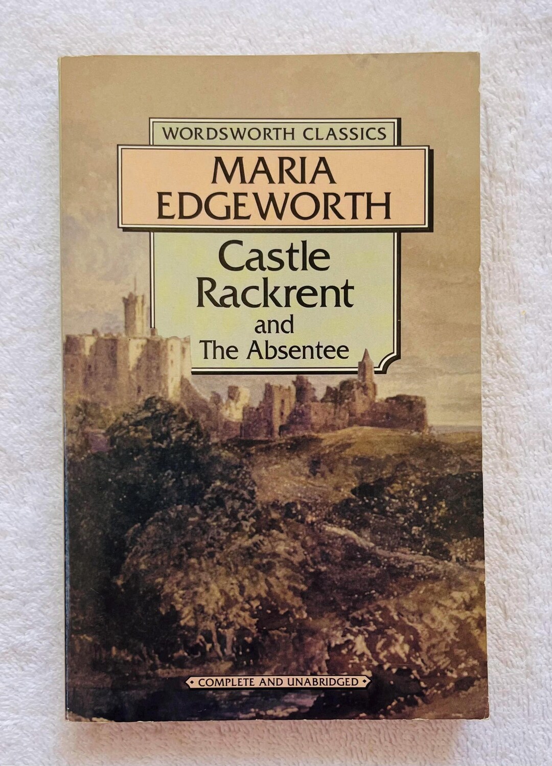 Maria Edgeworth Castle Rackrent The Absentee 1994 Wordsworth