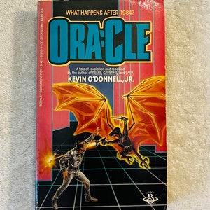 KEVIN O'DONNELL, JR. - Oracle - 1984 Science Fiction Paperback
