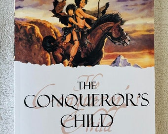 SUZY MCKEE CHARNAS – The Conqueror's Child – Softcover-Ausgabe – Holdfast Chronicles