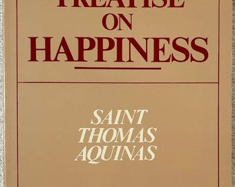 Thomas von Aquin – Traktat über das Glück – Taschenbuchausgabe von 1983