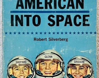 ROBERT SILVERBERG - First American Into Space - 1961 Paperback First Printing
