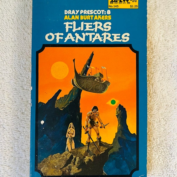 ALAN BURT AKERS - Fliers of Antares - 1975 First Printing Daw Paperback