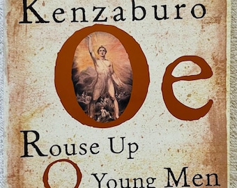 KENZABURO OE - ¡Despertad, jóvenes de la nueva era! 2002 Tapa blanda