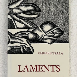 VERN RUTSALA - Lamentos - 1975 Primera Edición en dj - New Rivers Press