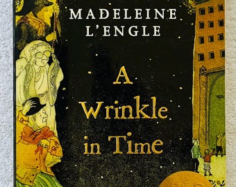MADELEINE L&#39;ENGLE - A Wrinkle In Time - FSG Trade Soft Cover Edition