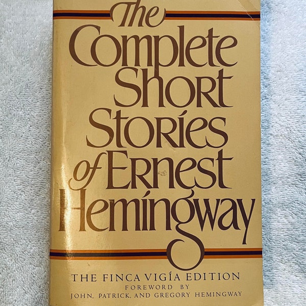 ERNEST HEMINGWAY - The Complete Short Stories - 1987 Trade Soft Cover