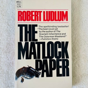ROBERT LUDLUM - The Matlock Papers - 1974 First Paperback Printing
