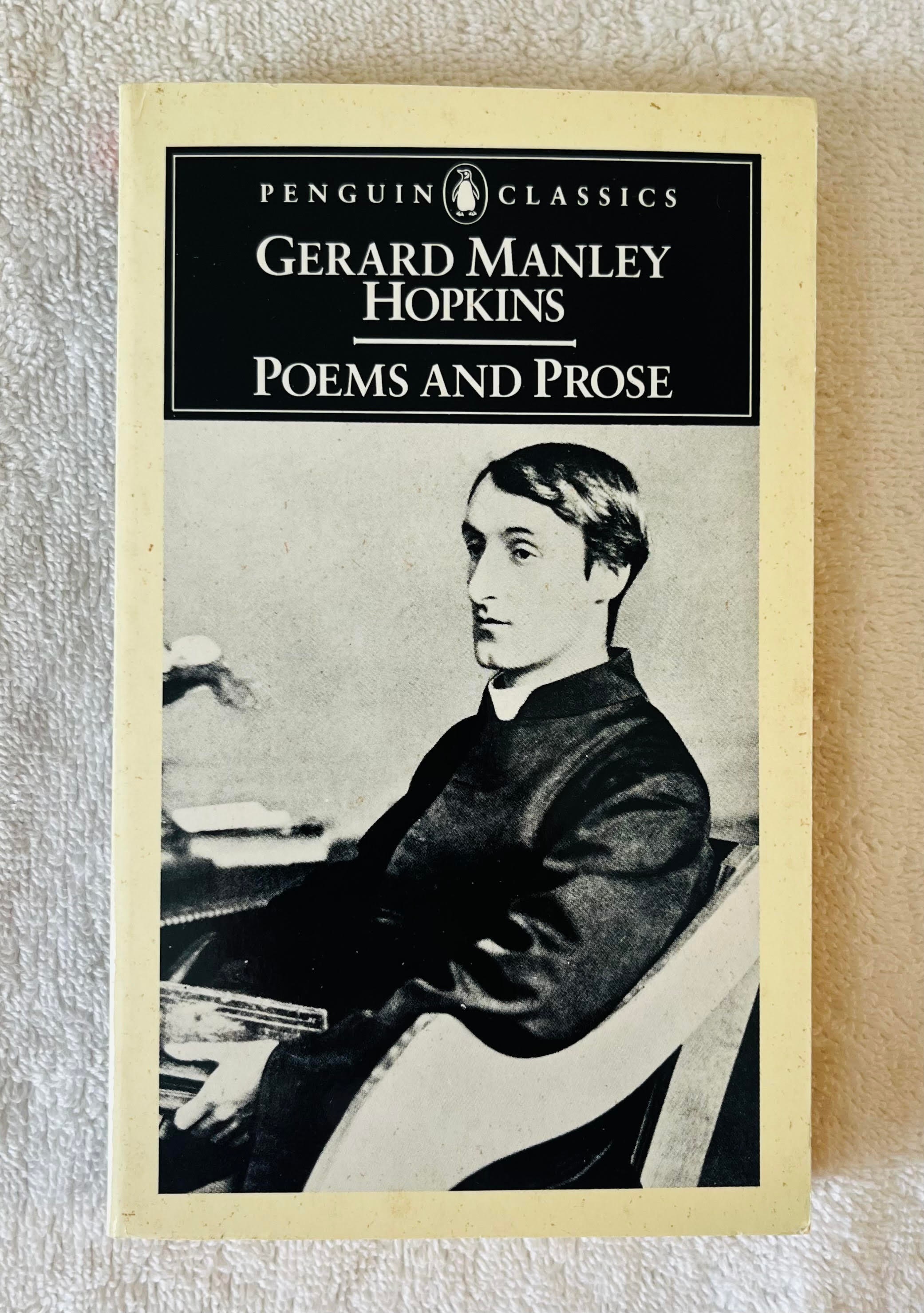 GERARD MANLEY HOPKINS - Poems and Prose - 1985 Penguin Classics