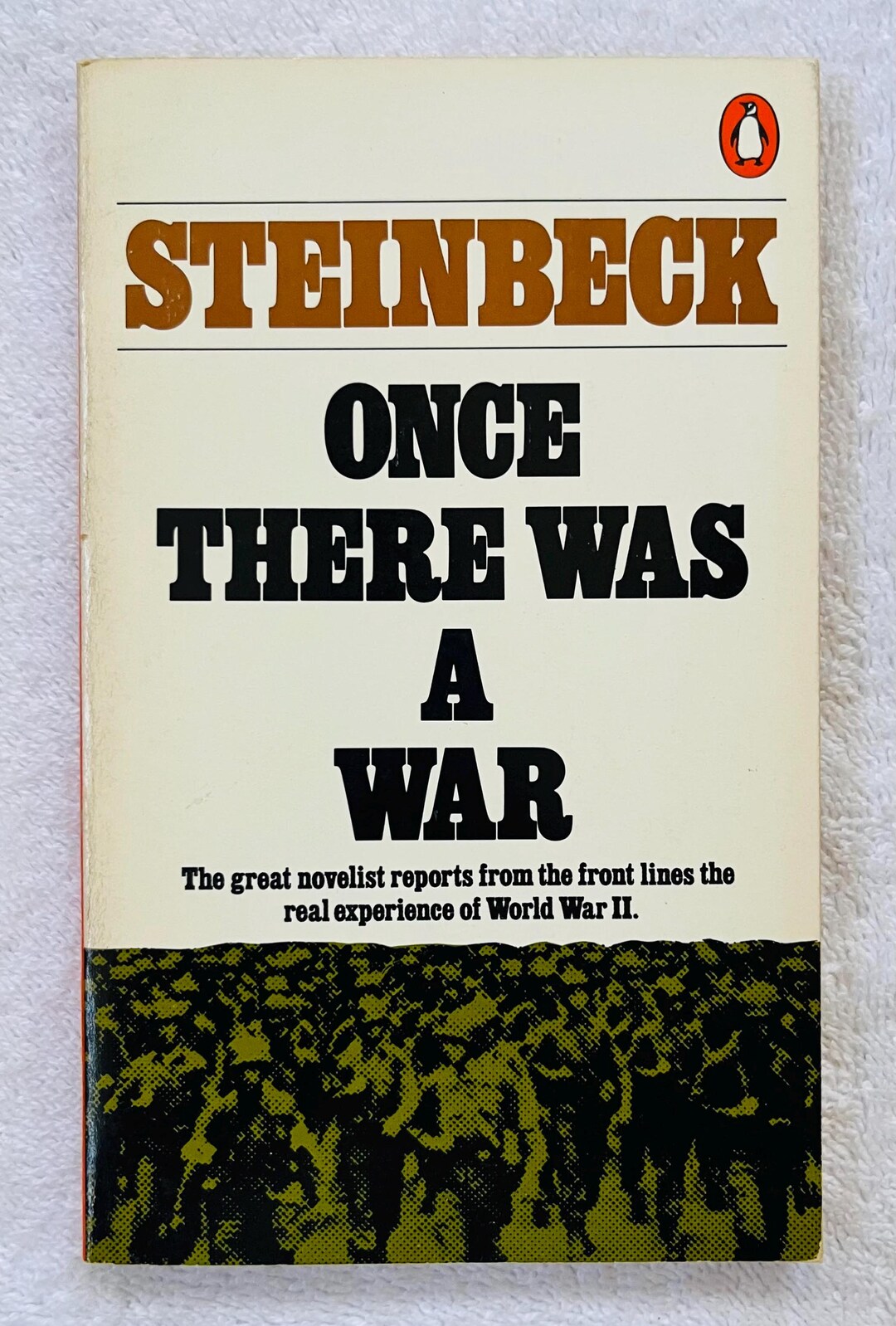 JOHN STEINBECK Once There Was a War 1979 Penguin Paperback