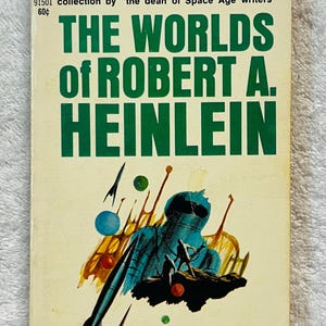 The Worlds of ROBERT A. HEINLEIN - 1966 Ace Science Fiction Paperback
