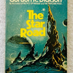 GORDON R. DICKSON - The Star Road - 1974 First Printing Daw Science Fiction Paperback