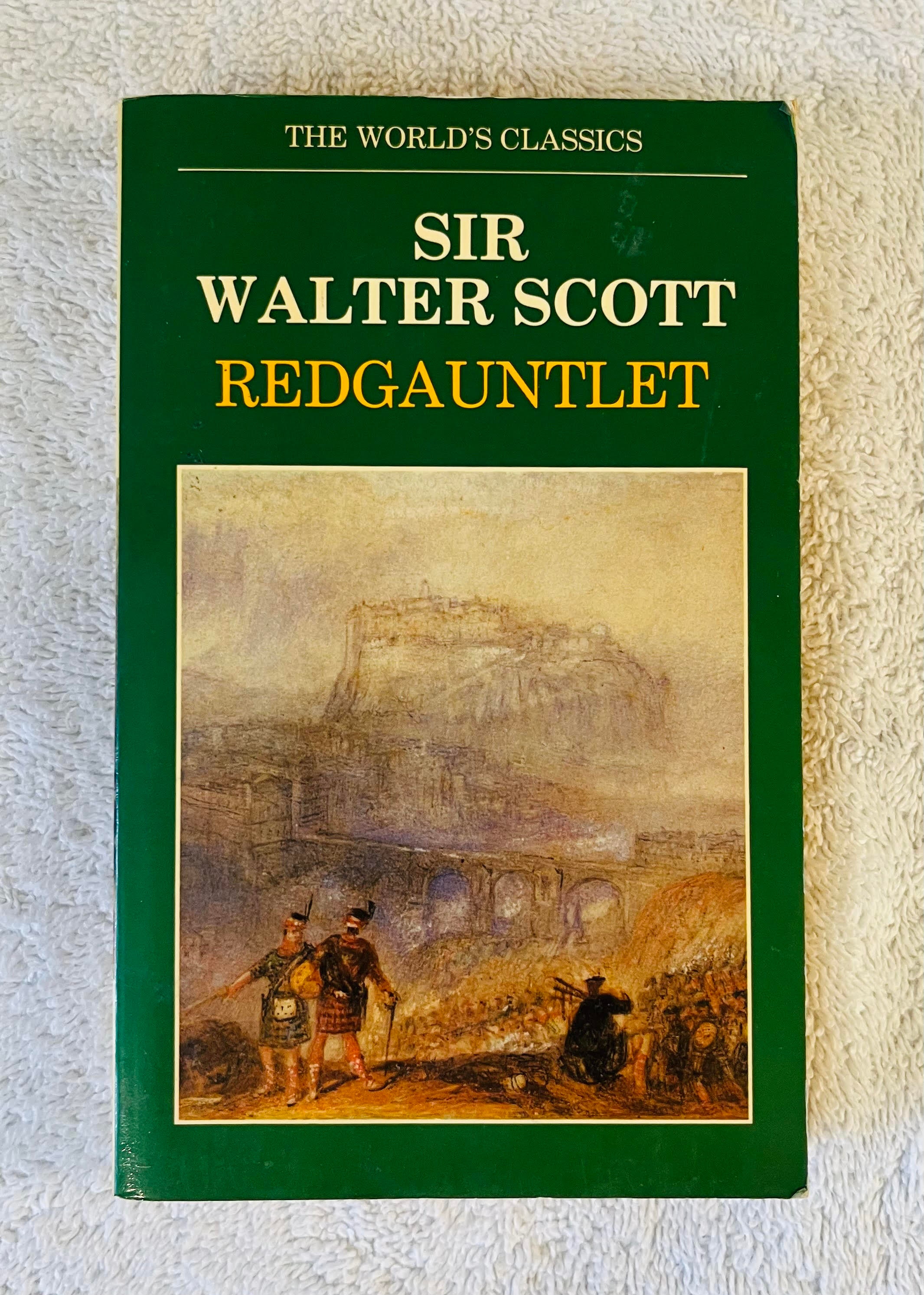 SIR WALTER SCOTT - Redgauntlet - 1985 Oxford World's Classics Soft Cover