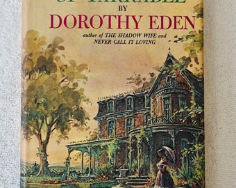 DOROTHY EDEN - The Vines of Yarrabee - 1969 Hardcover in Dj