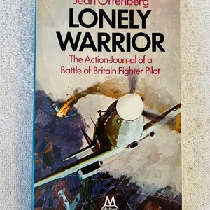 JEAN OFFENBERG - The Lonely Warrior / Battle of Britain - 1970 UK Paperback