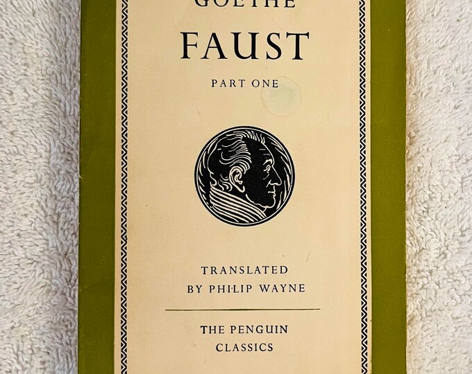 GOETHE Faust, Part One 1956 Penguin Paperback Philip Wayne Translation