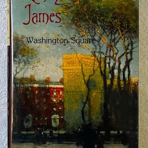 HENRY JAMES - Washington Square - Nice 1996 Hardcover in Dj