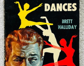 BRETT HALLIDAY - When Dorinda Dances - 1953 Dell Paperback Mystery - Mike Shayne