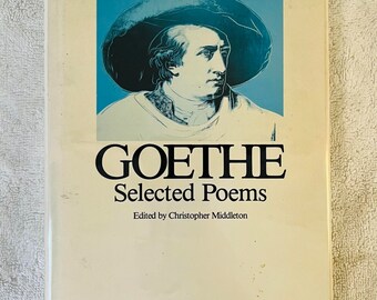 Johann Wolfgang von GOETHE - Selected Poems - Uncommon 1983 Relié in Dj