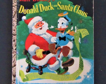 1952 Vintage WALT DISNEY / Donald Duck and Santa Claus / Little Golden Book / Children&#39;s Book