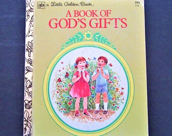 Vintage 1978 Little Golden Book: God's Gifts, Religious Children's Book