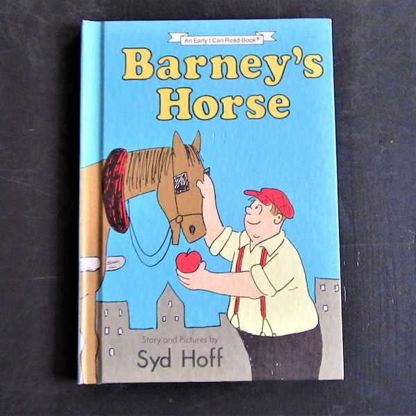 1987 Vintage BARNEY'S HORSE / An Early I Can Read Book / By Syd Hoff / Weekly Reader Book Club / Hardcover / Children's Book / First Edition