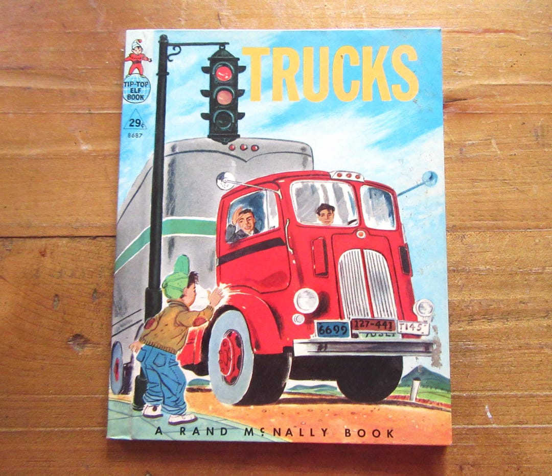 VTG 1959 Trucks A Rand Mcnally Tip Top Elf Book / Early Reader / by E.C ...