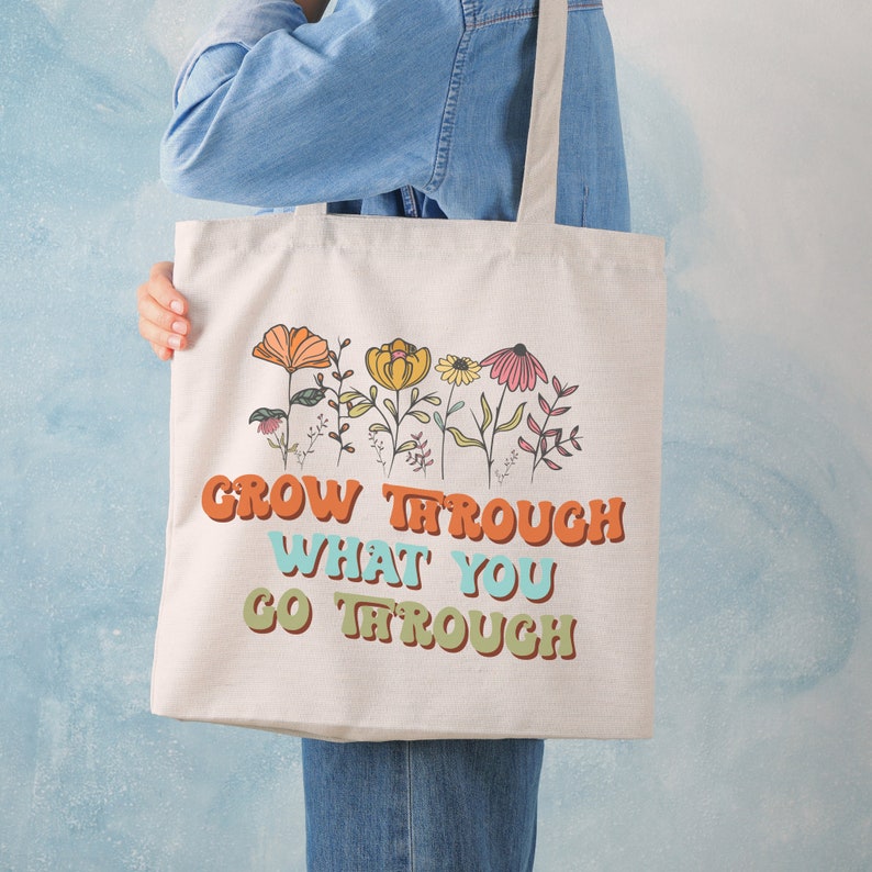 Tote Bag Collection, Customizable Tote Bag, Self Love Oriented Quotes, Shoulder Bags GrowThroughWhatYouGo