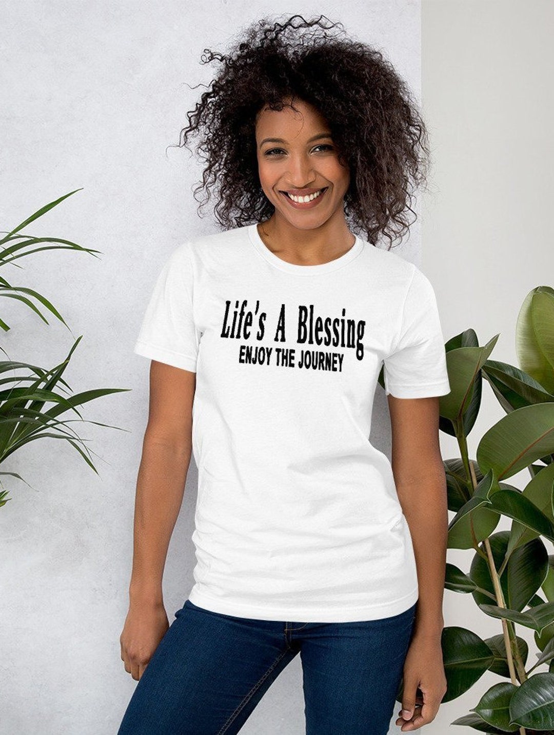 Life's a journey t shirt hotsell