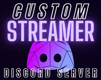 CUSTOM Discord Streamer's Community Server