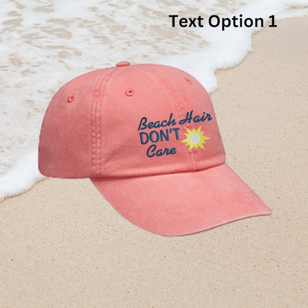 Beach Hair Don't Care Embroidered Dad Hat, Embroidered Hats, Gifts for her, Dad Hat