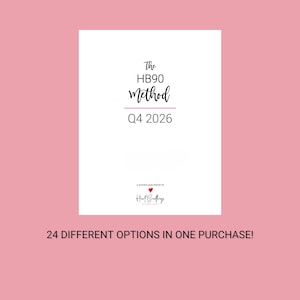 May include: A white planner cover with black text reading The HB90 Method Q4 2026, a small red heart icon, and the text Heart Breathings. Below the cover, black text states 24 DIFFERENT OPTIONS IN ONE PURCHASE! The background is solid pink.
