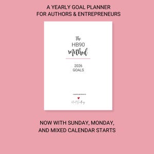 Op de afbeelding: Een witte jaarlijkse doelplanner met de tekst "The HB90 Method" en "2026 GOALS" in zwart script. De planner is ontworpen voor auteurs en ondernemers. De achtergrond is effen roze.