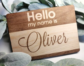 Hello My Name is wood tag, Birth Announcement, Baby photo prop, Baby name, Baby gift