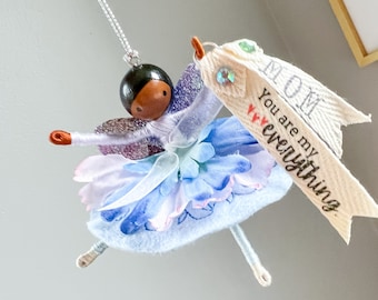 Handmade Flower Fairy Ornament for Mom or Aunt Personalized Positivity Gift "You are my Everything" with Glitter Wings and Embroidery-Custom