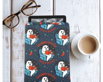 Ghosting You For Spicy Books Kindle Paperwhite Sleeve With EXCLUSIVE FABRIC | Book Gift | Kindle Sleeve | Padded Sleeve | E-reader Sleeve