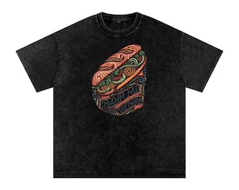 Banh Mi - Vietnam Theme - Snow Washed Oversized Cotton T-Shirt