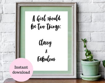 Girly Wall Art, Fun Wall Art Quote, Instant Digital Download,