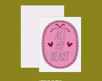All My Heart Greeting Card | Love Card | Pink Doily Design | A2 Blank Folded Card | Cute Aesthetic | Gift for Her | Ember Chapel