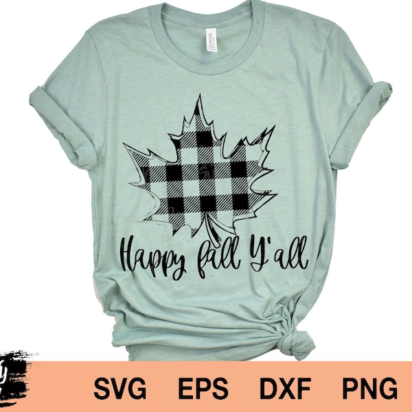 Happy fall Yall svg, happy fall Y'all svg, mom svg, fall svg, fall shirt svg, sublimation designs download, fall shirt svg files