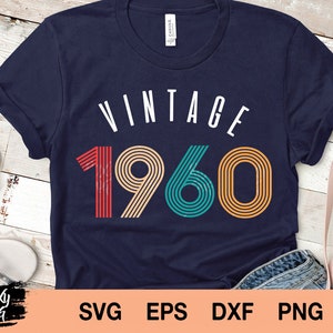 Vintage 1960 Svg, 1960 Birthday Svg, 1960 Birthday Clipart ...