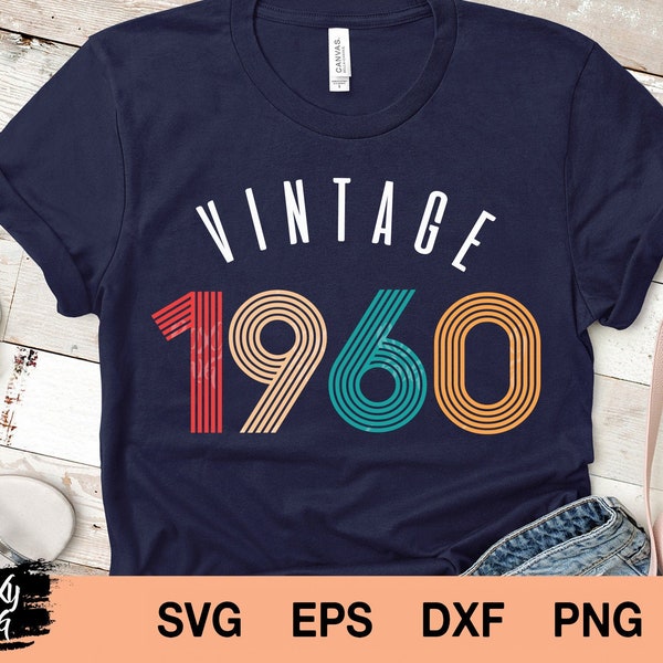 Vintage 1960 svg, 1960 birthday svg, 1960 birthday clipart, downloadable files PNG & SVG, Vintage 1960 Sublimation designs PNG