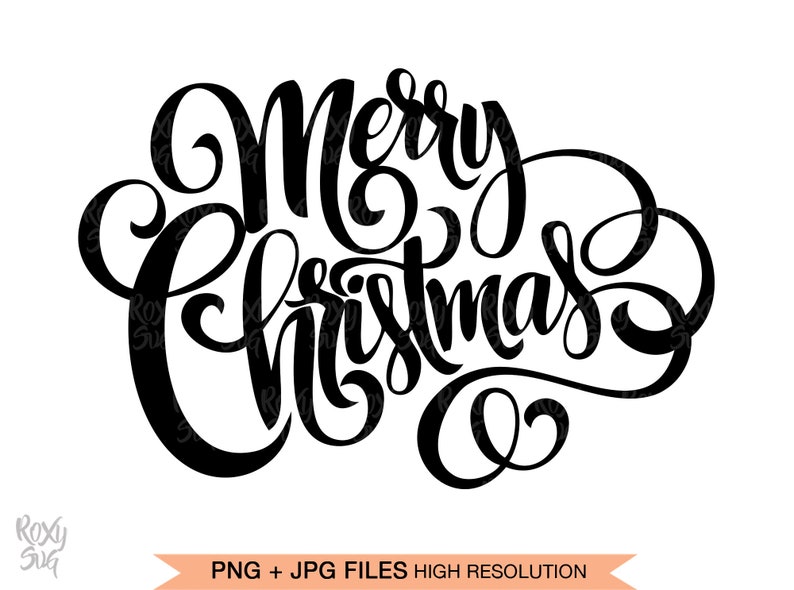 Download Christmas Sublimation Designs Christmas Svg Files For Cricut Svg Files For Cricut Merry Christmas Svg Merry Christmas Hand Lettered Paper Party Supplies Stickers Labels Tags Shantived Com