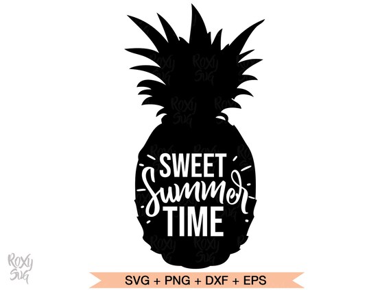 Download Sweet Summertime Svg Pineapple Svg Summer Svg Quotes Svg Etsy