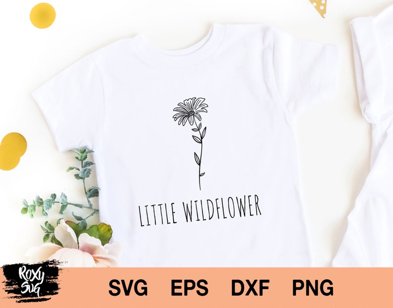 Free Free 136 Raising A Little Wildflower Svg SVG PNG EPS DXF File