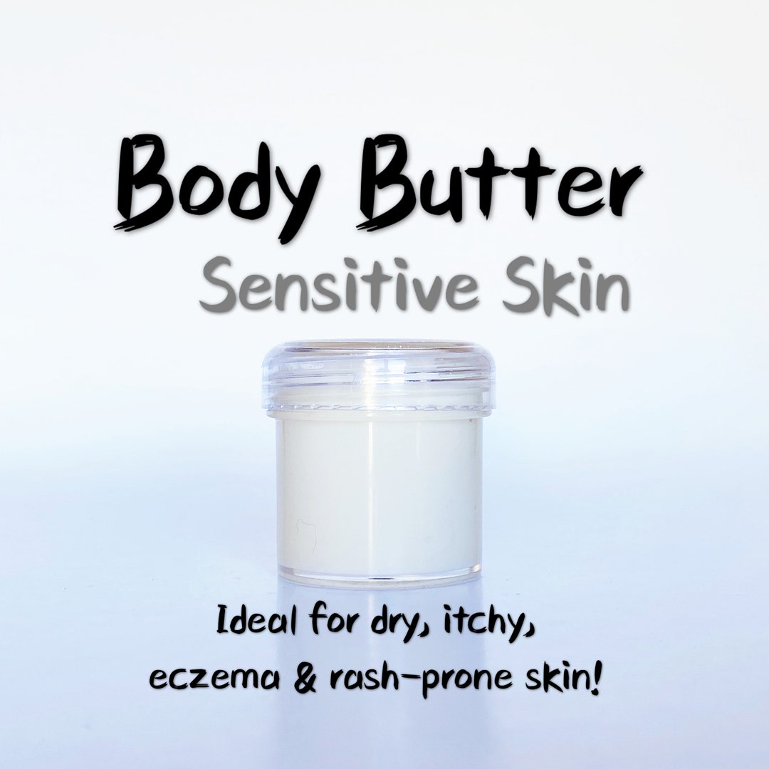 Body Butter for Sensitive Skin Ideal for Dry Itchy Eczema Etsy
