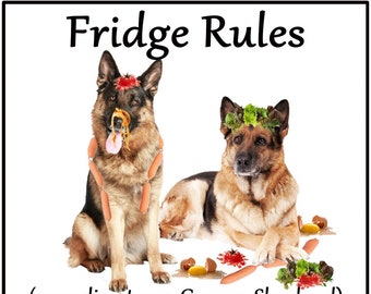 German Shepherd Dog Lovers Gift -  Fridge Rules according to my Dog, Large Flexible Magnet.