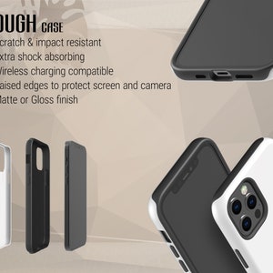 May include: Two phone cases, one black and one white, with a raised edge to protect the screen and camera. The text "TOUGH CASE" is visible at the top of the image. The text below the image reads "Scratch & impact resistant, Extra shock absorbing, Wireless charging compatible, Raised edges to protect screen and camera, Matte or Gloss finish."